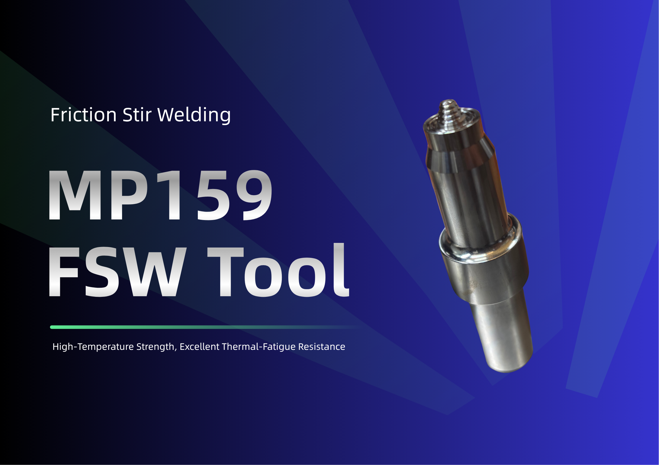MP159 Superalloy Friction Stir Welding Tools